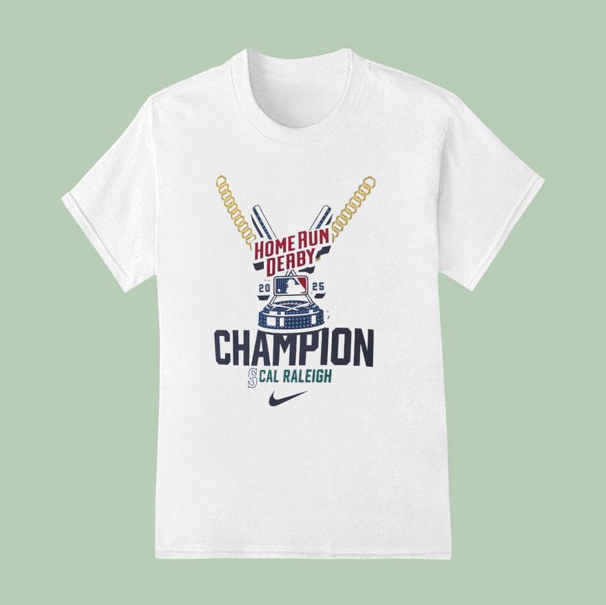 Seattle Mariners Cal Raleigh Home Run Derby Champion T Shirt