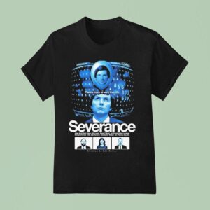 Severance There S More To Work Than Life T Shirt