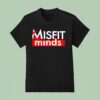 Shaggers Misfit Minds Logo T Shirt