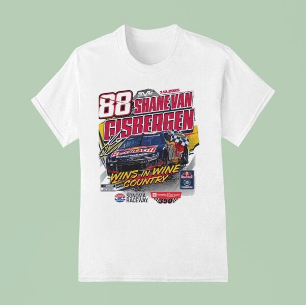 Shane Van Gisbergen Wins In Wine Country Racing T Shirt