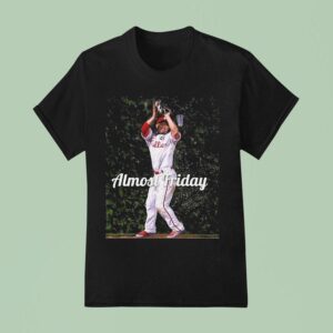 Shane Victorino Philadelphia Phillies Beer Almost Friday T Shirt