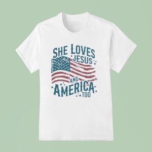 She Loves Jesus And America Too New T Shirt
