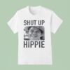 Shut Up Hippie Ronald Reagan T Shirt