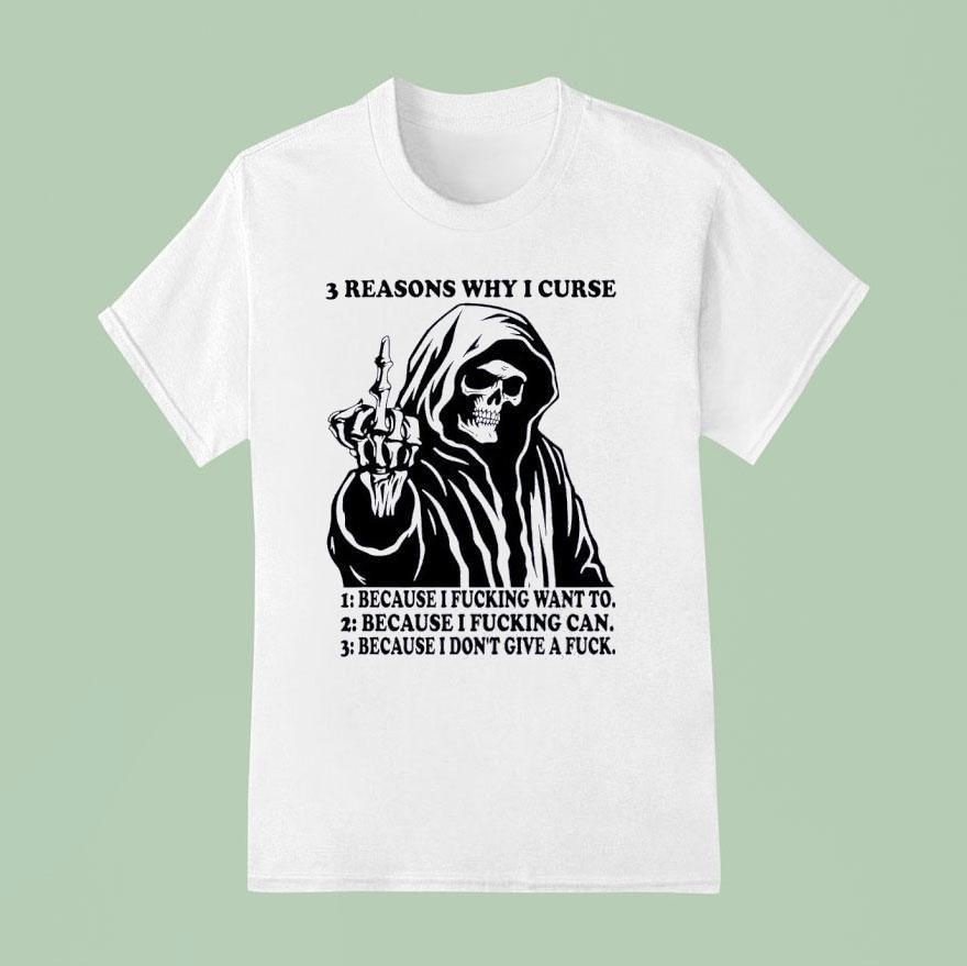 Skeleton Middle Finger Reasons Why I Curse T Shirt