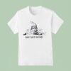Snake Don T Rat On Me T Shirt