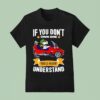 Snoopy And Woodstock If You Don T Own One You Ll Never Understand T Shirt