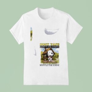 Snoopy Duct Tape Cant T Fix Stupid But It Can Muffle The Sound T Shirt