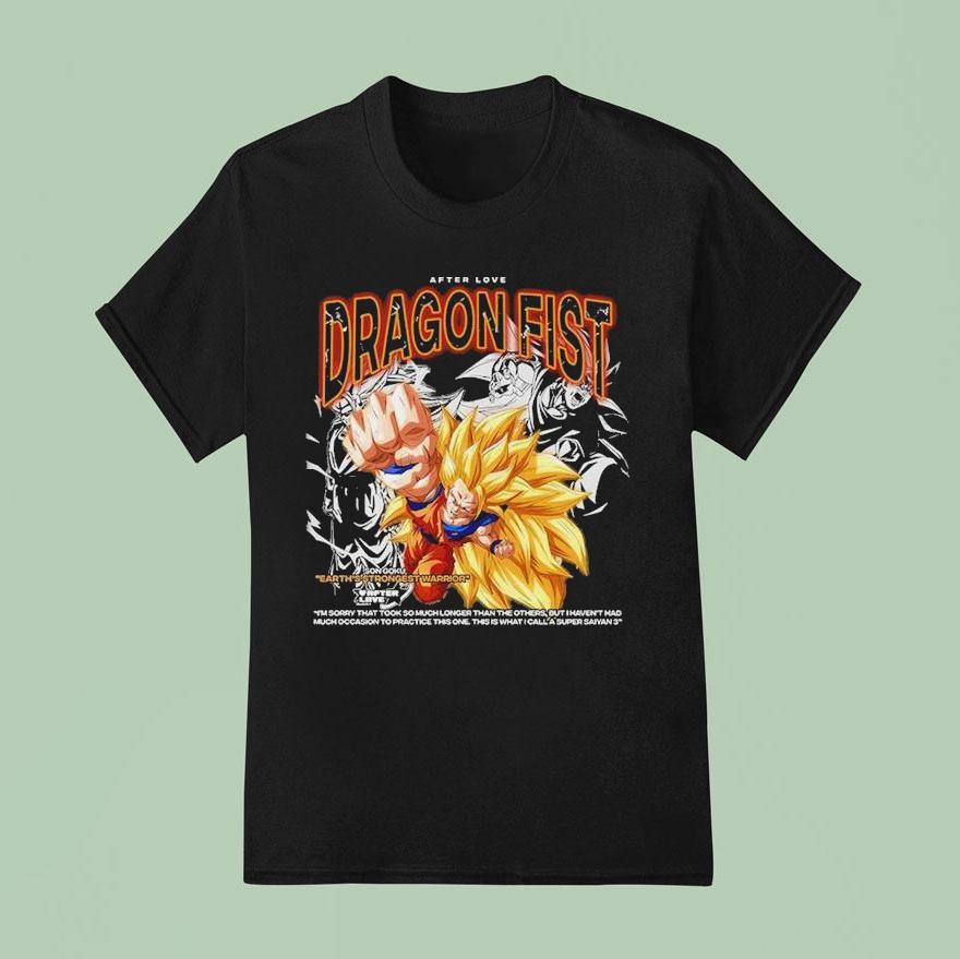 Son Goku Earth S Strongest Warrior Dragon Fist Dragon Ball T Shirt