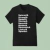 Spiarmf And Scrumf And Smeef And Slurmp And Spuunt And Buttlet And Spoompls T Shirt