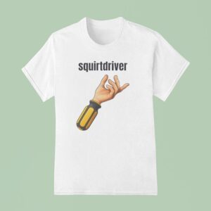 Squirtdriver Hand T Shirt