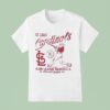 St Louis Cardinals Major League Baseball National League Since T Shirt