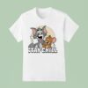 Stay Chill Tom And Jerry T Shirt