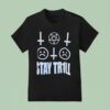 Stay Trll Witch House Summer T Shirt