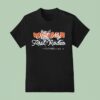 Stevenson Ranch Woosah Not My First Rodeo T Shirt