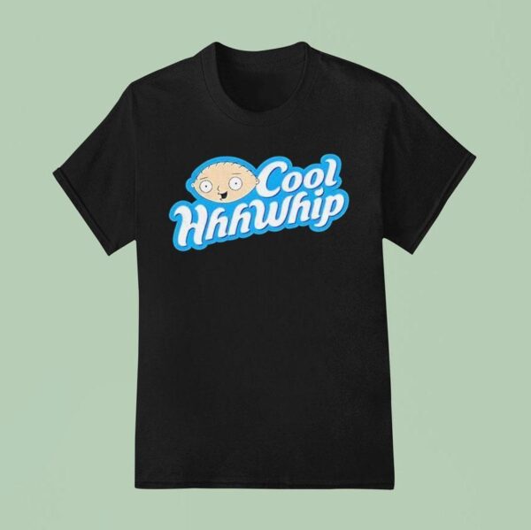 Stewie Griffin Cool Hhhwhip T Shirt