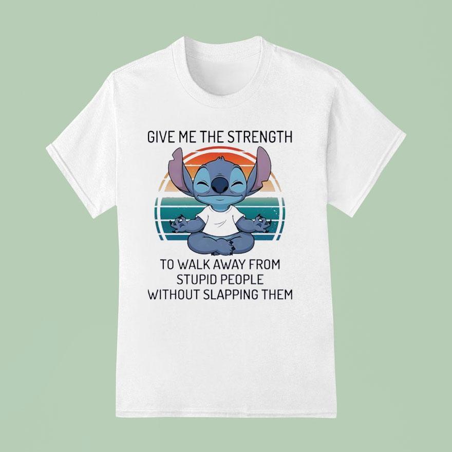 Stitch Give Me The Strength To Walk Away From Stpid People Without Slapping Them Vintage T Shirt