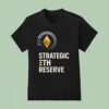 Strategic Eth Reserve T Shirt