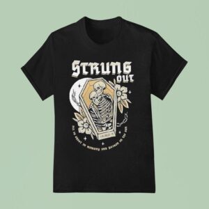 Strungs Out Years In Exile All Is Ghost In Memory And Poison In The Sun Skeleton Coffin T Shirt