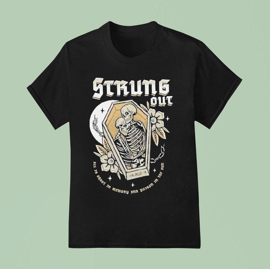 Strungs Out Years In Exile All Is Ghost In Memory And Poison In The Sun Skeleton Coffin T Shirt