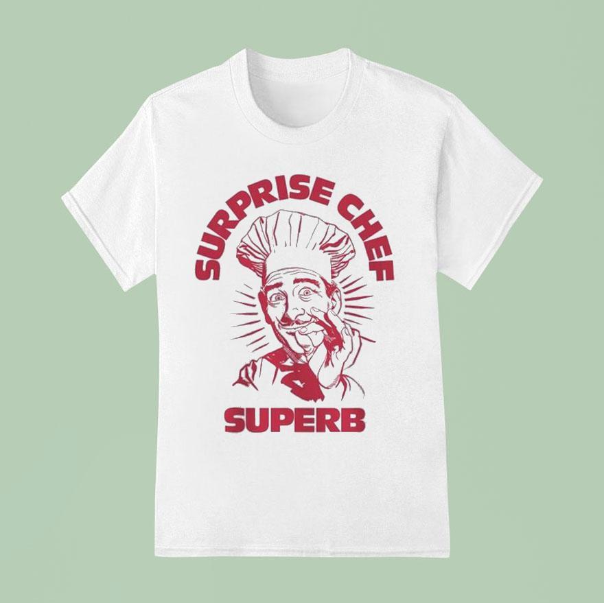 Surprise Chef Kiss Cigarettes T Shirt
