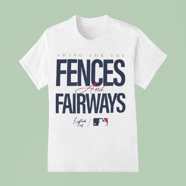 Swing For The Fences And Fairways Mlb T Shirt