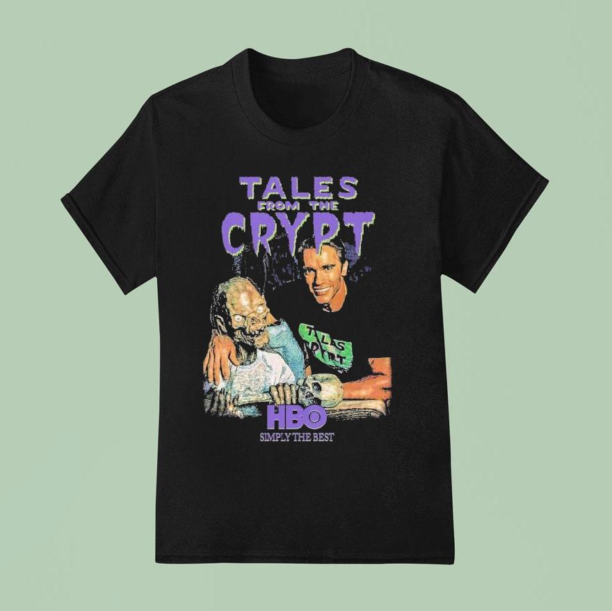 Tales From The Crypt Tales With Arnold Hbo Simply The Bes T Shirt
