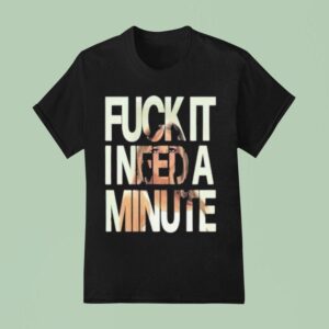 Tate Mcrae Fuck It I Need A Minute Concer T Shirt