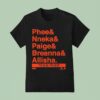 Team Phee All Star Lineup Ampersand Phee Nneka Ogwumike Paige Bueckers Breanna Stewart Allisha Gray T Shirt