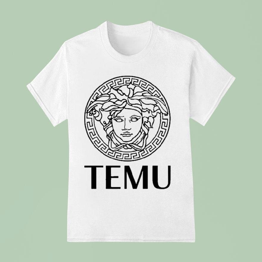Temu Luxury T Shirt