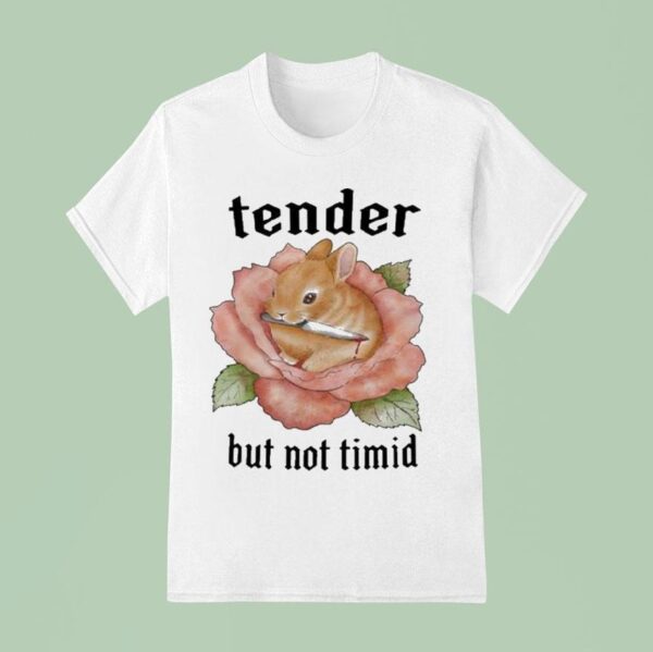 Tender But Not Timid Bunny Knife T Shirt