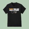 Tenderfoot Tv Truer Crime Please Take Care While Listening Glasses T Shirt