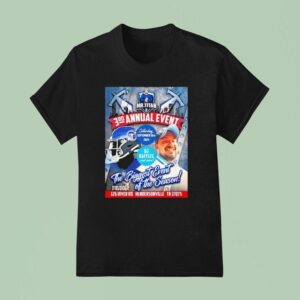 Tennessee Titans Rd Annual Event The Biggest Event Of The Season T Shirt