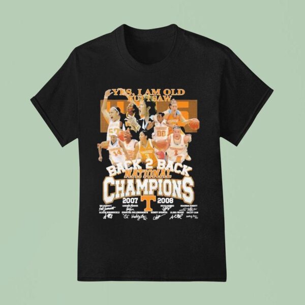 Tennessee Volunrs Yes I Am Old But I Saw Back Back National Champions Signatures T Shirt