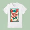 Tequila Days Nea Smyrni July T Shirt