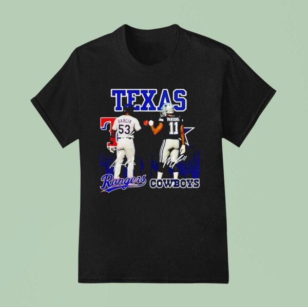 Texas City Skyline Garcia Texas Rangers And Parsons Dallas Cowboys Signatures T Shirt
