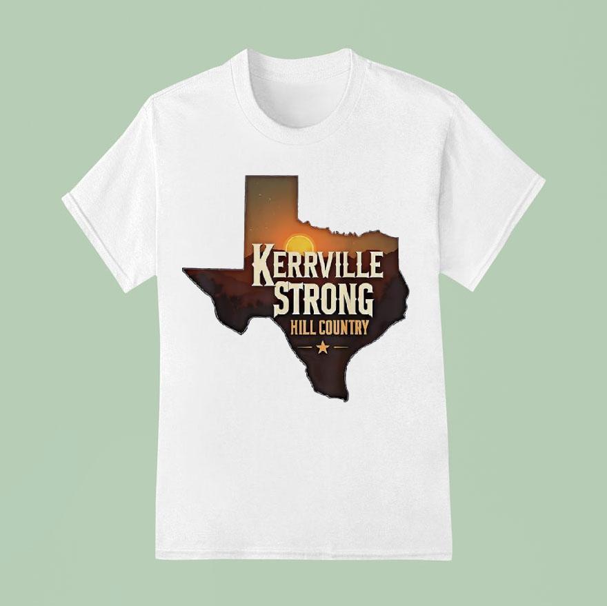 Texas Kerrville Strong Hill Country T Shirt