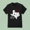 Texas Strong When You Go Through Deep Waters I Will Be With You T Shirt