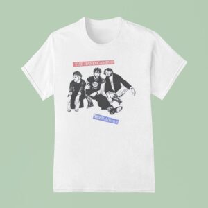 The Band Camino Never Always T Shirt