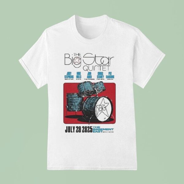 The Basement East July Tour The Big Star Quinte T Shirt