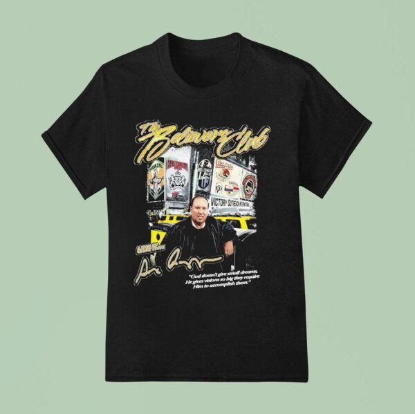 The Believers Club A Man Of Great Faith God Doesn T Give Small Dreams He Gives Visions So Big They Require Him To Accomplish Them Bases Unite T Shirt