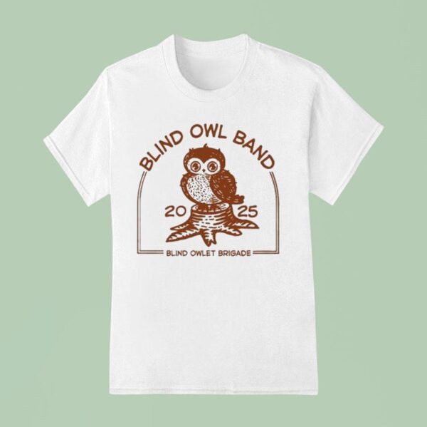 The Blind Owl Band Blind Owlet Brigade T Shirt
