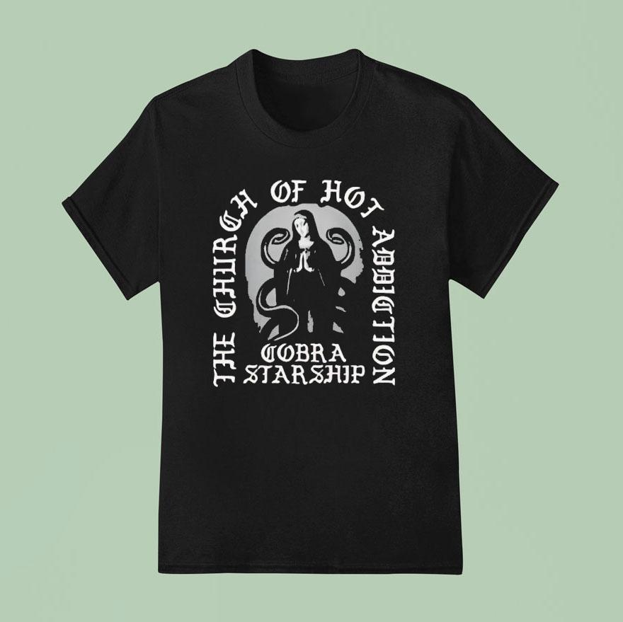 The Church Of Hot Addiction Cobra Starship T Shirt