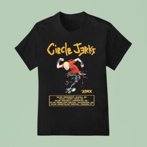 The Circle Jerks Tour Cities List Playing At Brakrock In Duffel Belgium On August Nd T Shirt