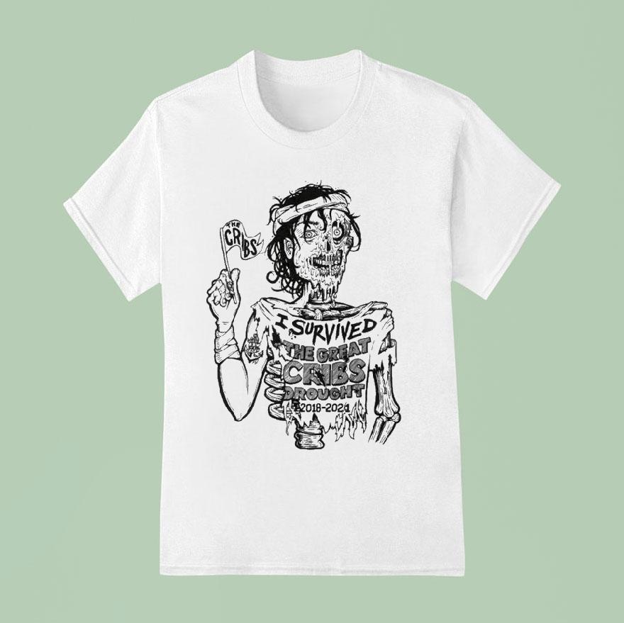The Cribs I Survived The Drough T Shirt
