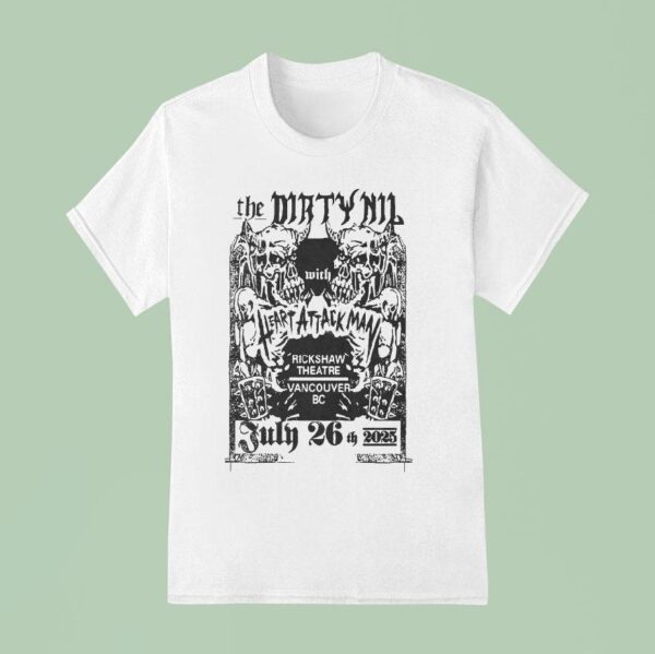 The Dirty Nil July Tour Vancouver Bc Canada T Shirt