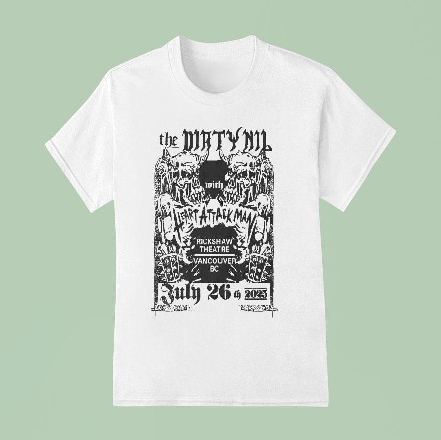 The Dirty Nil July Tour Vancouver Bc Canada T Shirt