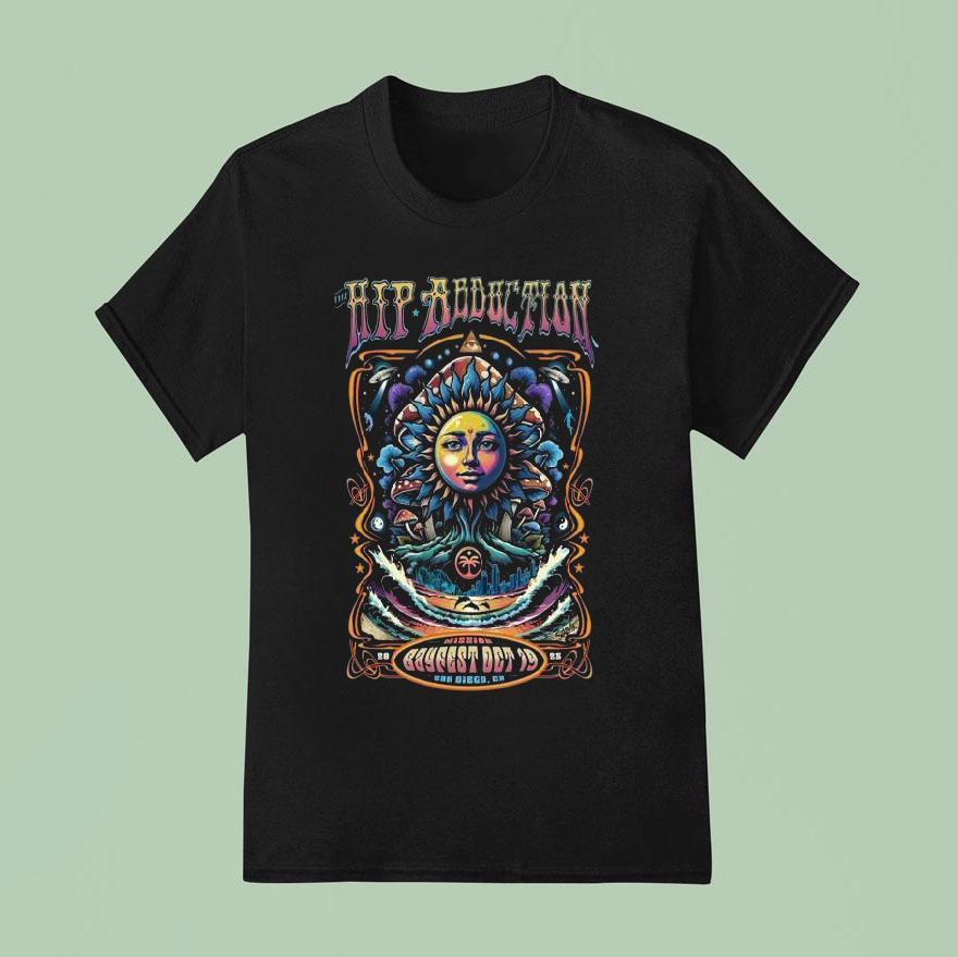 The Hip Abduction Live In San Diego Ca October Concert Sun T Shirt