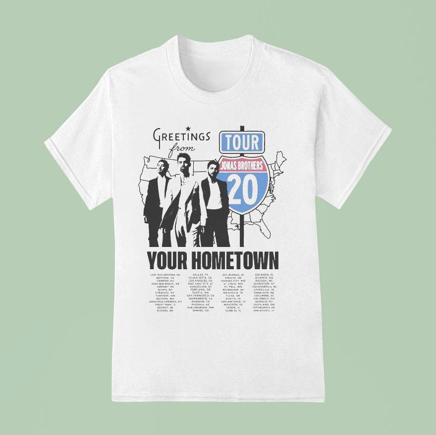 The Jonas Brothers Greeting S From Your Hometown Route Tour Dates T Shirt