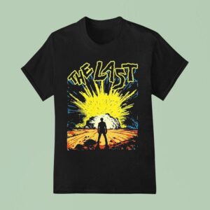 The Last La Explosion T Shirt