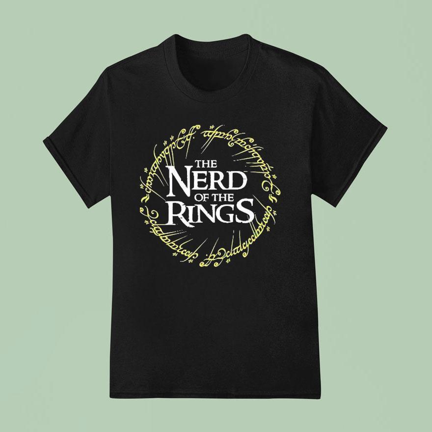 The Nerd Of The Rings T Shirt